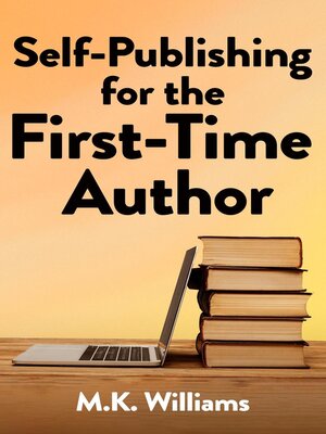 cover image of Self-Publishing for the First-Time Author